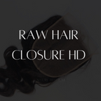 RAW HAIR CLOSURE HD